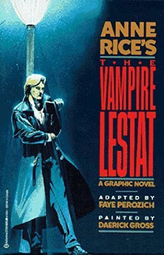 Anne Rice's the Vampire Lestat