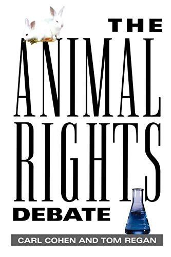 The Animal Rights Debate