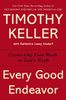 Every Good Endeavor