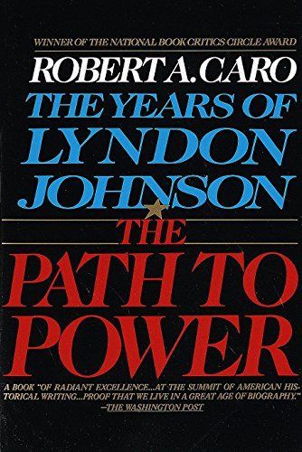 The Years of Lyndon Johnson: Johnson vs. Kennedy : 1960. The prediction
