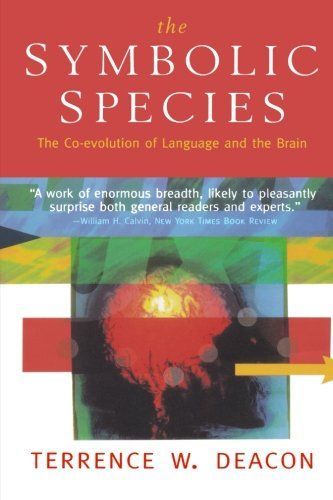 The Symbolic Species