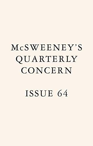 McSweeney's Quarterly Issue 63 (McSweeney's Quarterly Concern)