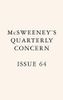 McSweeney's Quarterly Issue 63 (McSweeney's Quarterly Concern)