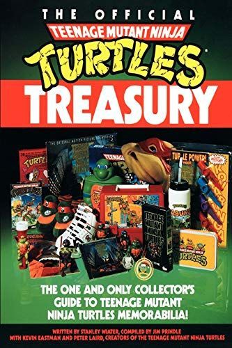 The Official Teenage Mutant Ninja Turtles Treasury