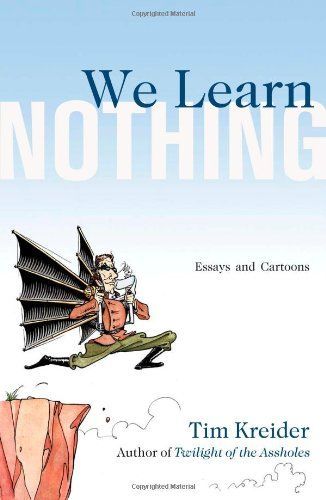 We Learn Nothing