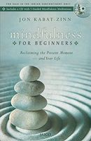 Mindfulness for Beginners