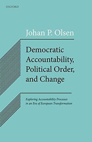 Democratic Accountability, Political Order, and Change