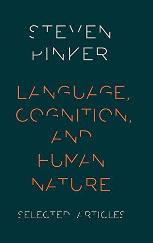 Language, Cognition, and Human Nature