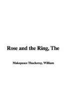 The Rose And the Ring