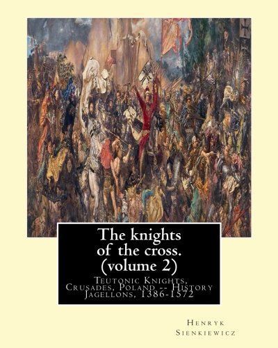 The Knights of the Cross. by