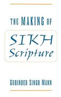 The Making of Sikh Scripture
