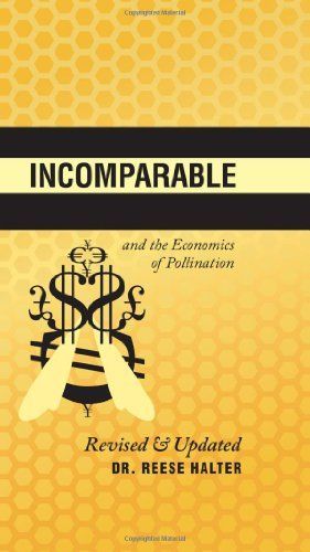 The Incomparable Honeybee and the Economics of Pollination