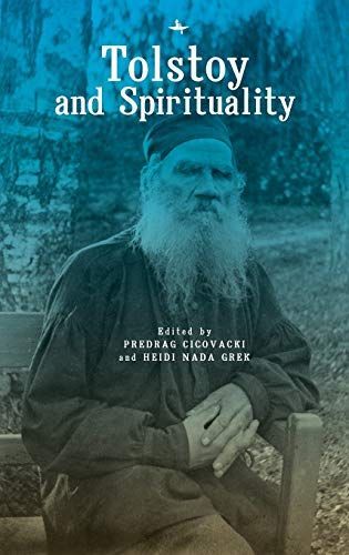 Tolstoy and Spirituality