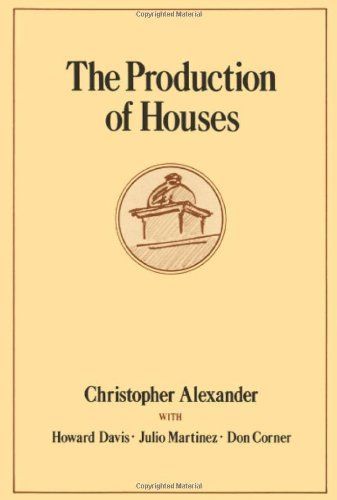 The Production of Houses