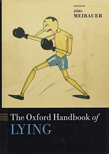 The Oxford Handbook of Lying