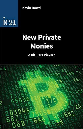 New Private Monies