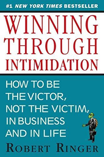 Winning through Intimidation