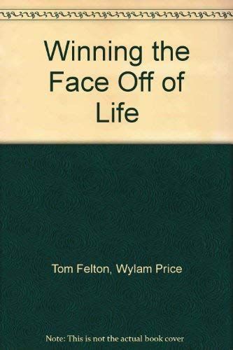 Winning the Face-off of Life