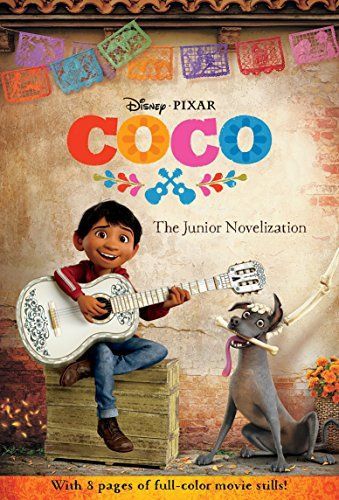 Coco Junior Novelization (Disney/Pixar Coco)
