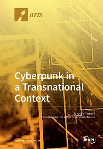 Cyberpunk in a Transnational Context