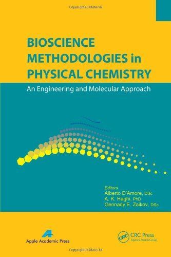 Bioscience Methodologies in Physical Chemistry