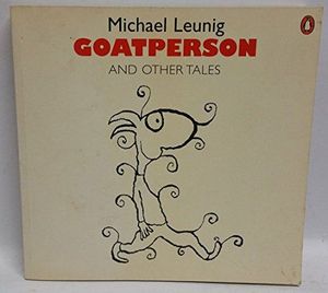 Goatperson and Other Tales