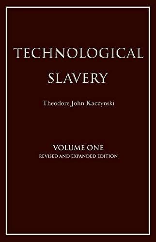 Technological Slavery