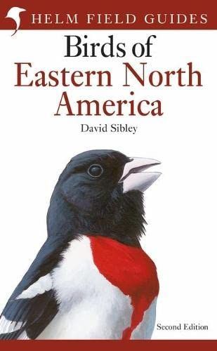 Field Guide to the Birds of Eastern North America: Second Edition