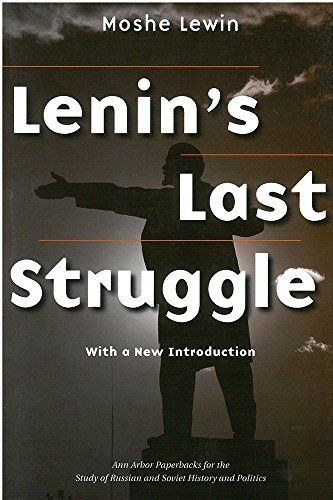 Lenin's Last Struggle