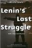 Lenin's Last Struggle