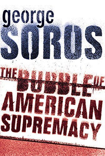 The Bubble of American Supremacy