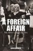 A Foreign Affair