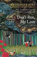Don't Run, My Love