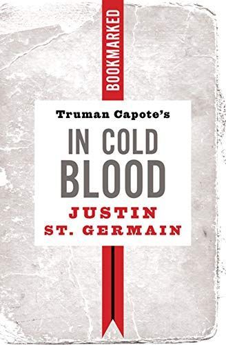 Truman Capote's in Cold Blood: Bookmarked