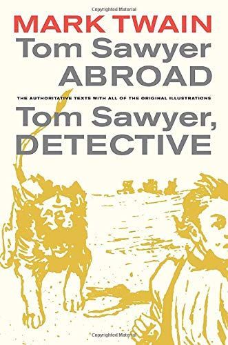 Tom Sawyer Abroad / Tom Sawyer, Detective