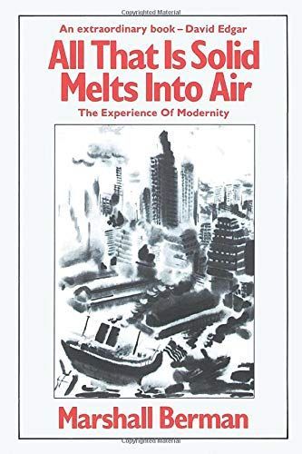 All that is Solid Melts Into Air
