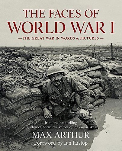 The Faces of World War I
