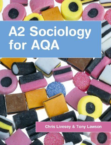 A2 Sociology for AQA