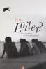 Why Loiter?