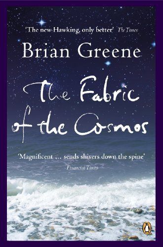 The Fabric of the Cosmos