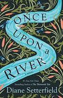Once Upon a River