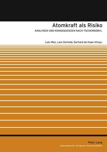 Atomkraft als Risiko