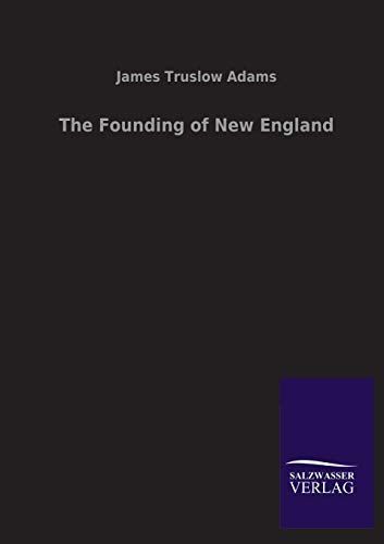 The Founding of New England