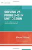 Solving 25 Problems in Unit Design