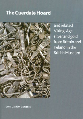 The Cuerdale Hoard and Related Viking-Age Silver and Gold from Britain and Ireland in the British Museum