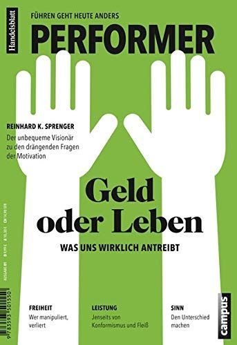 Performer - Führen geht heute anders 1: Motivation