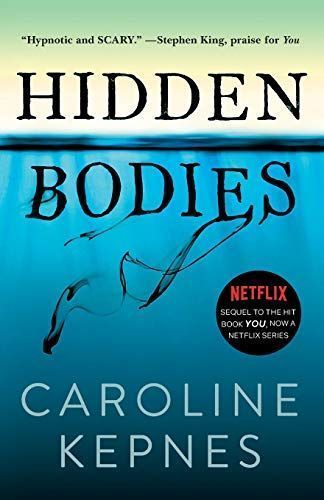Hidden Bodies : (a You Novel)
