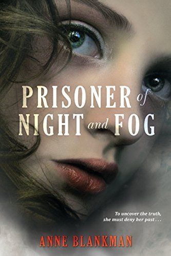 Prisoner of night and fog