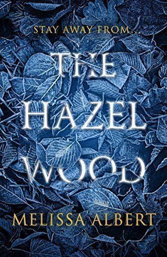 Hazel Wood