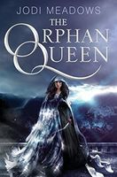 The orphan queen